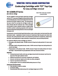 W--L536Rb-ET Series Coalescing Cartridge for Type 140 Gas-Liquid Coalescer
